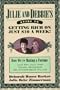 Julie and Debbie's Guide to Getting Rich on Just $10 a Week: We're Making a Fortune, And You Can Too, Using Dividend Re-Investment Plans