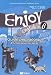 Enjoy Anglais 6e : Guide pédagogique & fiches pour la classe, Palier 1 - 1e année Enjoy Anglais 6e : Guide pédagogique & fiches pour la classe, Palier 1 - 1e année