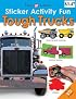 Sticker Activity Fun Tough Trucks (Sticker Activity Fun)