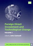 Review Edward Elgar Pub  / Foreign Direct Investment and Technological Change (The Globalization of the World Economy Series)