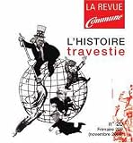 Revue Le Temps des cerises  / Commune, numéro 20 : L'histoire travestie