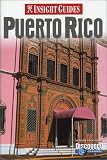 Insight Guide Puerto Rico (Insight Guides)