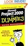 Microsoft Project 2000 for Dummies Quick Reference