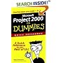Project 2000 for Dummies Quick Reference (For Dummies Quick Reference)