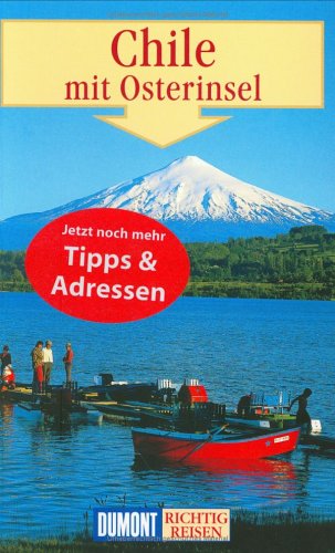 City Travel Guides Discounted  Bücher : DuMont Richtig Reisen Chile mit Osterinsel