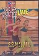 Yoga Booty Ballet Live: Complete Body Shaping! (Beach Body)