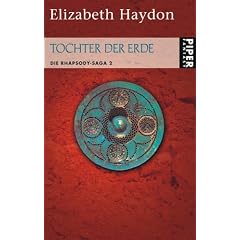 Tochter der Erde: Die Rhapsody-Saga 2