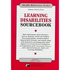 Learning Disabilities Sourcebook: Basic Information About Disorders Such As Dyslexia,... by Linda M. Shin and Linda M. Ross