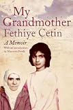 My Grandmother: A Memoir