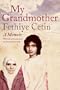 My Grandmother: A Memoir
