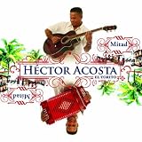 Hector Acosta "El Torito" Mitad Mitad