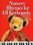 Nursery Rhymes for All Keyboards