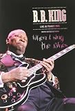 When I sing the blues, Live in France 2005 [DVD]