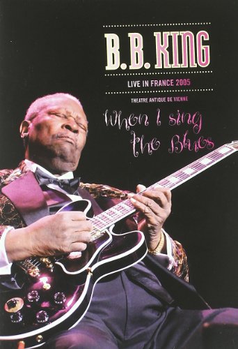 B.B. KING : WHEN I SING DVD