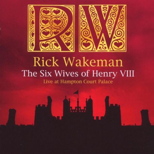 Album Art for The Six Wives of Henry VIII by Rick Wakeman