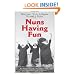 Nuns Having Fun