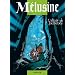 M�lusine, Tome 19 : L'�lixir de Jouvence