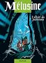 M�lusine, Tome 19 : L'�lixir de Jouvence
