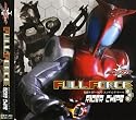 Full Force (Kamen Rider Kabuto Ending Theme)