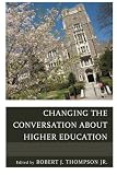 ISBN 9781475801859 product image for Changing the Conversation about Higher Education | upcitemdb.com