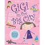 Gigi in the Big City by Charise Mericle Harper