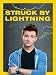 Struck By Lightning