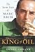 The King of Oil: The Secret Lives of Marc Rich Image of The King of Oil: The Secret Lives of Marc Rich