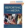Reporting for the Media