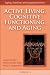 Active Living, Cognitive Functioning, and Aging (Aging, Exercise, and Cognition)