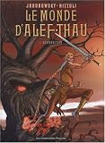 Revue Les Humanoïdes Associés  / Le monde de l'Alef Thau, Tome 1 : Résurrection
