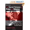 The Secret Science of Price and Volume: Techniques for Spotting Market Trends, Hot Sectors, and the Best Stocks (Wiley Trading)