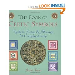 The Book of Celtic Symbols: Their Secrets and Myths Revealed