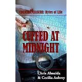 Cuffed at Midnight (Countermeasure: Bytes of Life)