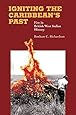 Igniting the Caribbean's Past: Fire in British West Indian History