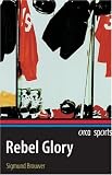 Rebel Glory (Orca Sports)