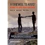 A Farewell to Arms?: Beyond the Good Friday Agreement