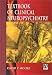 Textbook of Clinical Neuropsychiatry (Hodder Arnold Publication)