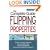 The Complete Guide to Flipping Properties