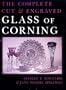 The Complete Cut & Engraved Glass of Corning