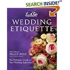 Emily Post's Wedding Etiquette, 5e (Emily Post's Wedding Etiquette) by  Peggy Post