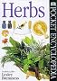 Pocket Encyclopaedia of Herbs (DK Pocket Encyclopedia)