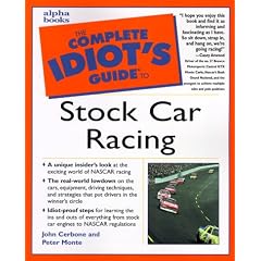 Complete Idiot's Guide to Stock Car Racing