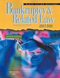Bankruptcy and Related Law: Including Bapcpa (Creditors' Rights and Bankruptcy) Steve H. Nickles, David G. Epstein