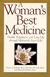 A Woman's Best Medicine