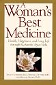 A Woman's Best Medicine