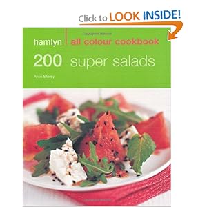Hamlyn All Colour Cookbook 200 Super Salads - Alice Storey