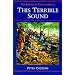 This Terrible Sound: THE BATTLE OF CHICKAMAUGA (Civil War Trilogy)