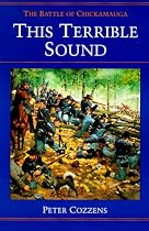 This Terrible Sound: THE BATTLE OF CHICKAMAUGA (Civil War Trilogy)