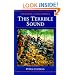 This Terrible Sound: THE BATTLE OF CHICKAMAUGA (Civil War Trilogy)