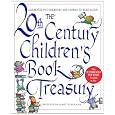 The 20th-Century Children's Book Treasury: Picture Books and Stories to Read Aloud
